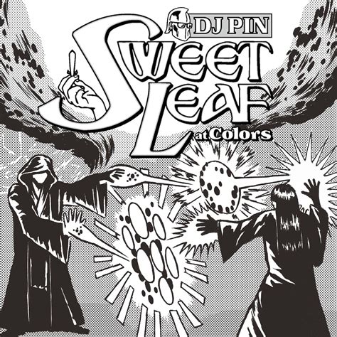 DJ PIN / SWEET LEAF at Colors | ARRROUND Wicked Sound Maker