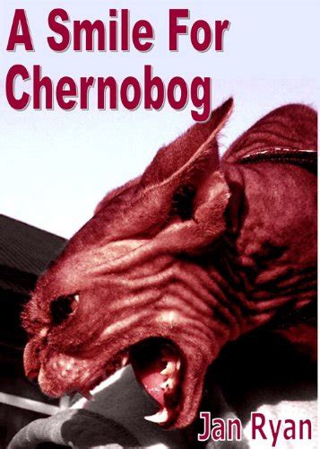A Smile For Chernobog eBook : Ryan, Janet: Amazon.in: Books