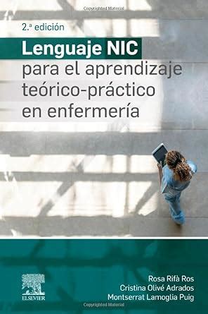 Buy Lenguaje NIC para el aprendizaje teórico-práctico en enfermería ...