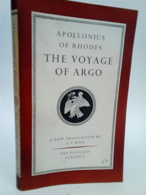 The Voyage of Argo. The Argonautica. by Apollonius of Rhodes ...