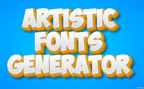 Artistic Fonts Generator Text Effect and Logo Design Font