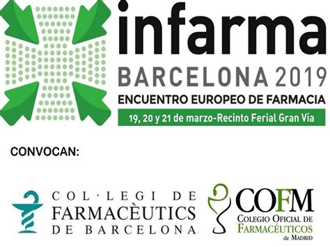 INFARMA, el encuentro europeo de farmacia y parafarmacia, se celebrará ...