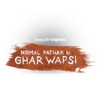 Nirmal Pathak Ki Ghar Wapsi (Hindi) Web Series Online - Watch All ...
