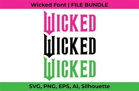 Wicked 2024 SVG Bundle, Wicked Font, Wicked the Musical, Broadway ...