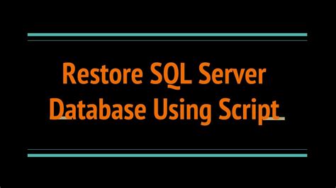Image result for SQL Restore Database Script