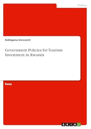 Buy Government Policies for Tourism Investment in Rwanda Book Online at ...