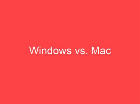 Image result for Macvs Windows