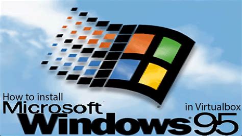 Windows 95 VirtualBox Install 的图像结果
