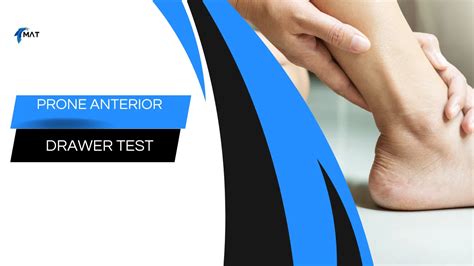 Ankle Orthopaedic Test: Prone Anterior Drawer Test