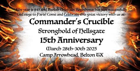 Commanders Crucible - Stronghold of Hellsgate 15th Anniversary, Camp ...