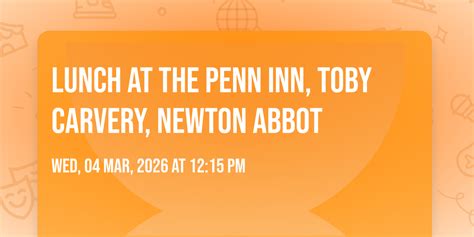 Lunch at the Penn Inn, Toby Carvery, Newton Abbot, Penn Inn Newton ...
