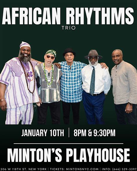Attend Fri. 01/10: AFRICAN RHYTHMS ALUMNI TRIO @ Minton's Playhouse NYC ...
