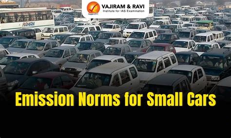 India Urged to Relax Emission Norms for Small Cars in Line with Global ...