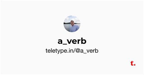 @a_verb — Teletype