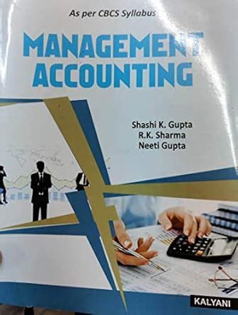 Management Accounting BBA 5th Sem. Bangalore Uni. : Gupta Shashi K ...