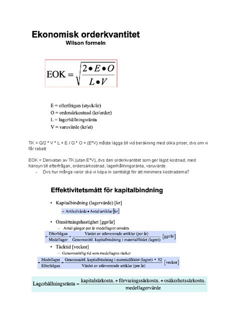 Formler Logistik - anteckningar - TEK380 - TK = Q/2 * V * L + E / Q * O ...