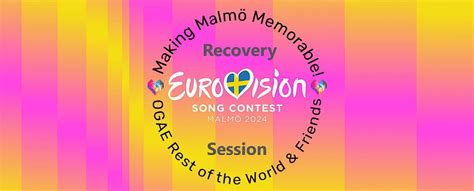 Eurovision Recovery/Catch Up - OGAE Rest of the World and Friends, The ...