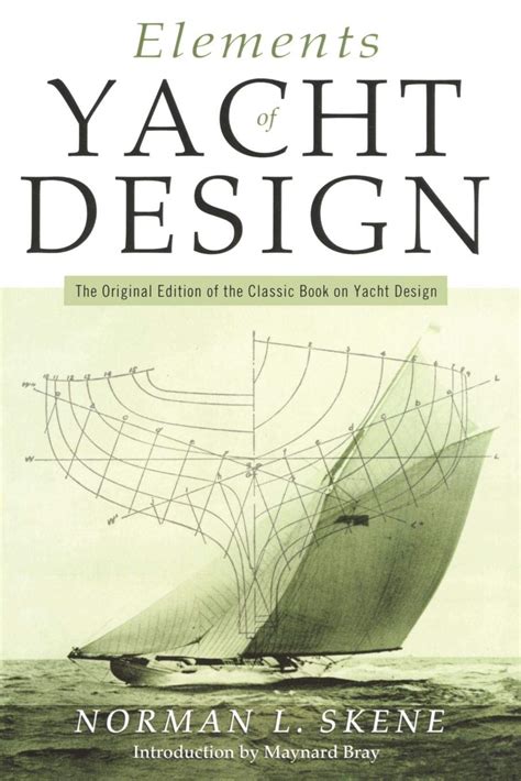 Buy Elements of Yacht Design: The Original Edition of the Classic Book ...