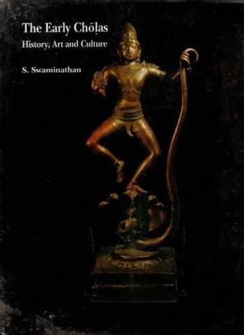 The Early Cholas History, Art and Culture Books Online at Low Prices in ...