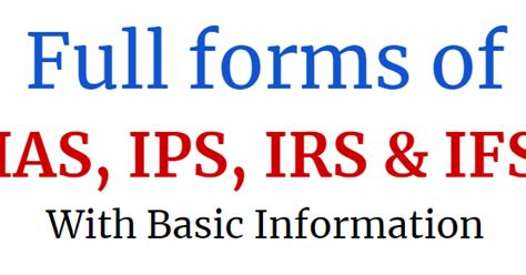 IAS, IPS, IRS, IFS का फुलफॉर्म और इनके बारे में जानिए