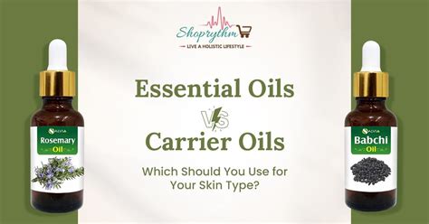 Essentail Oil vs Carrire Oils