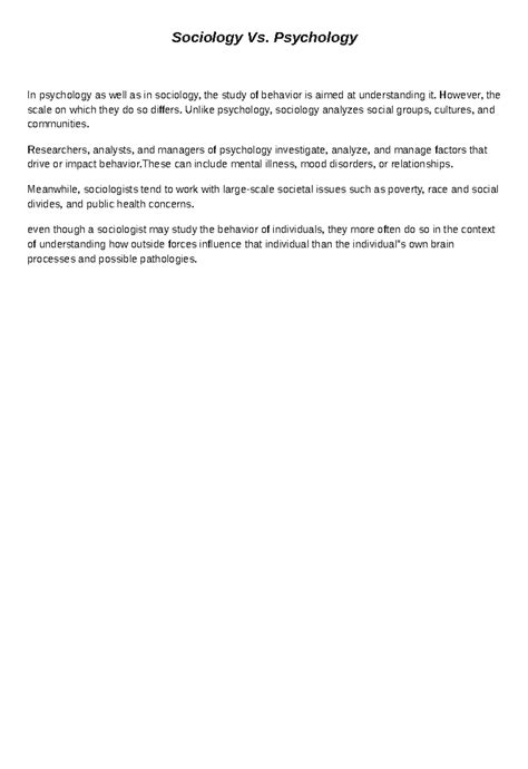 Sociology Vs. Psychology - Sociology Vs. Psychology In psychology as ...