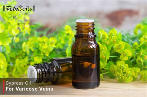 Cypress Oil for Varicose Veins - Benefits & Homemade DIY Recipes – VedaOils