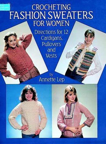 Buy Crocheting Fashion Sweaters for Women (Dover Needlework Series ...