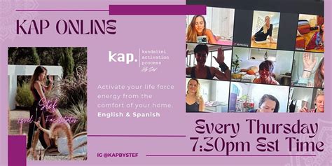 KAP ONLINE - Kundalini Activation Process by Stef, KAP Level 2 ...