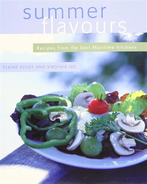 Buy Summer Flavours: Recipes from the Best Maritime Kitchens Book ...