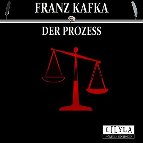 Der Prozess (Audio Download): Franz Kafka, Friedrich Frieden, LILYLA ...