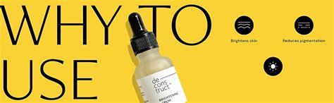 Deconstruct Brightening Serum with 10% Niacinamide Serum with 0.3% ...
