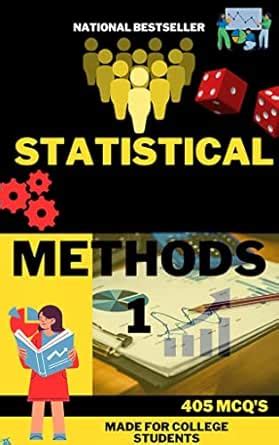 Statistical methods 1 -405 multiple choice questions with answers ...