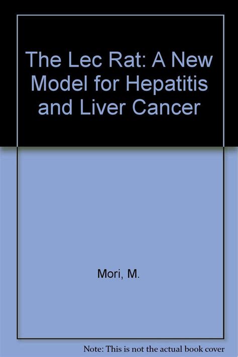 The Lec Rat: A New Model for Hepatitis and Liver Cancer | Retail Maharaj