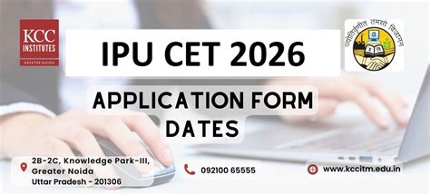 IPU CET 2026 Application form Dates, Exam Date, Last date, Fees