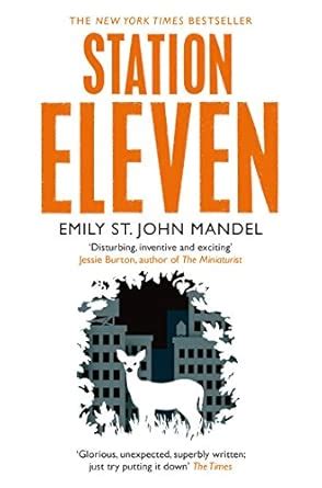 Station Eleven : Emily St. John Mandel: Amazon.in: Books