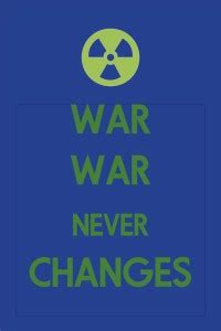 War Never Changes Paper Print - Gaming posters in India - Buy art, film ...