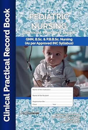Buy Pediatric Nursing Clinical Record Book Book Online at Low Prices in ...