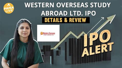 IPO alert: Western Overseas Study Abroad Ltd. IPO में invest करने से ...