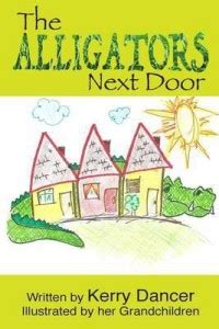 The Alligators Next Door: Buy The Alligators Next Door by Dancer Kerry ...