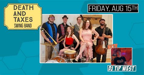 DEATH & TAXES SWING BAND make their MOOSE DEBUT with DJ TIP WEST ...