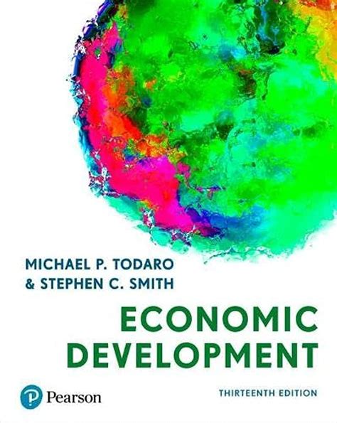 Economic Development : Todaro, Michael, Smith, Stephen: Amazon.in: Books