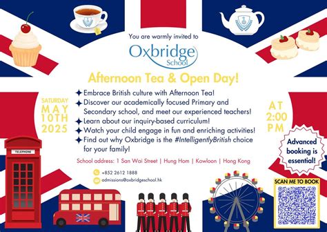 Afternoon Tea & Open Day at Oxbridge School, 1 San Wai Street,Hung Hom ...