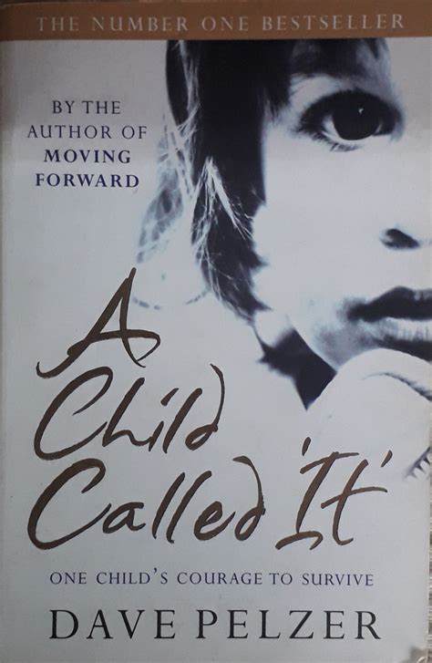 A child called 'it' - Dave Pelzer