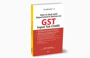 Taxmann's How to Deal with Department's Notices on GST Input Tax Credit ...