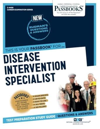 Disease Intervention Specialist: Passbooks Study Guide (Career ...