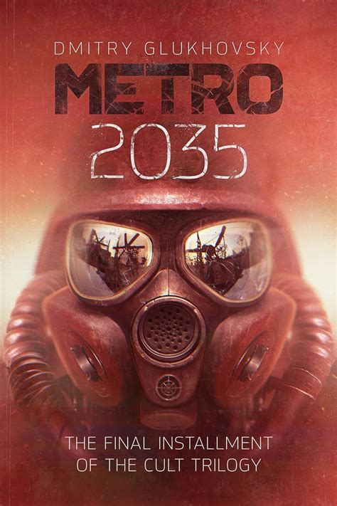 METRO 2035. English language edition.: The finale of the Metro 2033 ...