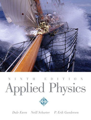 Applied Physics: United States Edition : Ewen, Dale, Schurter, Neill ...
