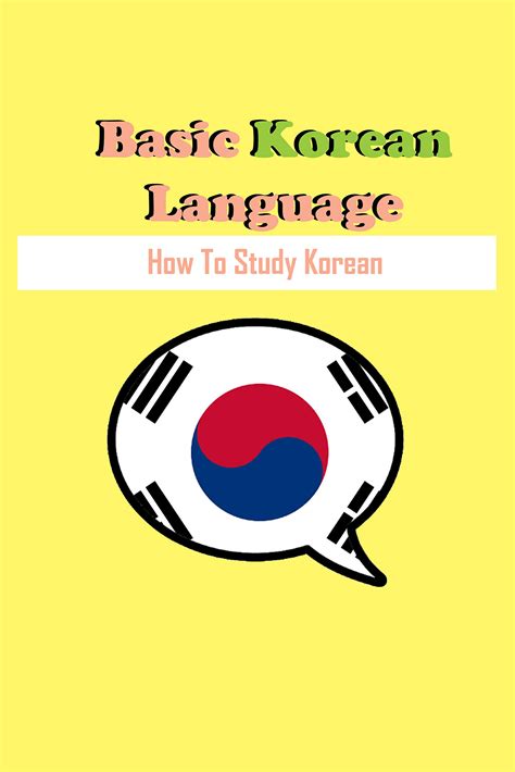 Buy Basic Korean Language: How to Study Korean: Hangul Exercises For ...