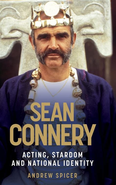 Sean Connery Acting Stardom And National Identity | Desertcart INDIA